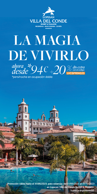  La magia de vivir Lopesan Villa del Conde 